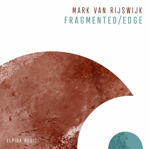 Mark van Rijswijk - Edge - Fragmented [ELPIDAMUSIC059]